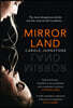 Mirrorland