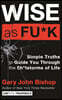 Wise as F*ck