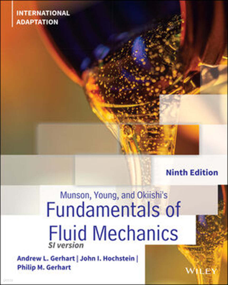 Munson, Young and Okiishi&#39;s Fundamentals of Fluid Mechanics, International Adaptation