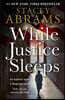 While Justice Sleeps