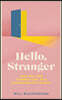Hello, Stranger