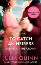 To Catch An Heiress