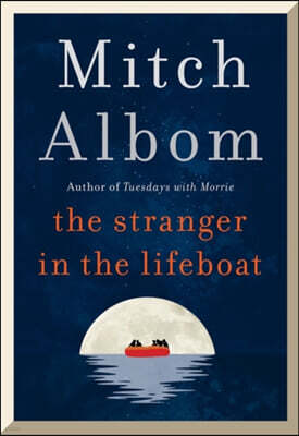 The Stranger in the Lifeboat