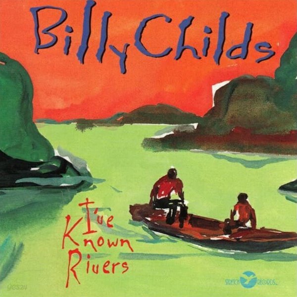 Billy Childs (빌리 차일즈) - I&#39;ve Known Rivers(미국반)