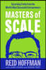 The Masters of Scale