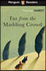 The Penguin Readers Level 5: Far from the Madding Crowd (ELT Graded Reader)