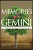 Memories of a Gemini: A Simple Man's Reflections