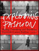 Exploding Fashion