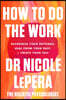How to Do the Work