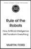 Rule of the Robots