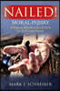Nailed!: Moral Injury: A Response from the Cross of Christ for the Combat Veteran