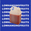 로우 행잉 프루츠 (Low Hanging Fruits) - I Just Wanna Be Better