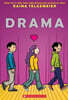 Drama: A Graphic Novel