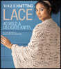 Vogue(r) Knitting Lace: 40 Bold & Delicate Knits
