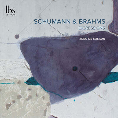 Josu de Solaun 슈만: 다비트 동맹 무곡집 / 브람스: 세 개의 간주곡, 여섯 개의 피아노곡집 (Schumann: Davidsbundlertanze Op.6 / Brahms: Intermezzi Op.177, Klavierstucke Op.118)