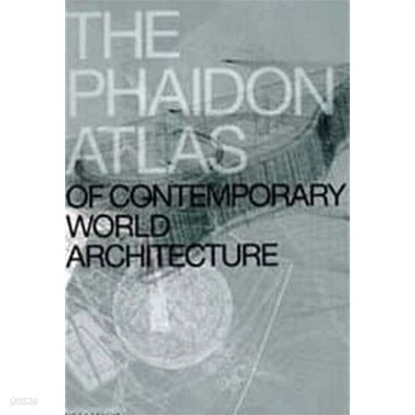 The Phaidon Atlas of Contemporary World Architecture