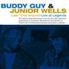 Buddy Guy / Junior Wells (버디 가이 / 주니어 웰스) - Last Time Around: Live At Legends [LP]