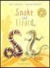 Snake & Lizard