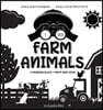 I See Farm Animals: Bilingual (English / German) (Englisch / Deutsch) A Newborn Black & White Baby Book (High-Contrast Design & Patterns)
