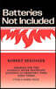 Batteries Not Included: Sermons For The Sundays After Pentecost (Sundays In Ordinary Time) First Third Cycle C Gospel Texts