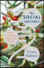 The Social Instinct: How Cooperation Shaped the World