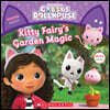 Kitty Fairy's Garden Magic (Gabby's Dollhouse Storybook)