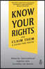 Know Your Rights and Claim Them: A Guide for Youth
