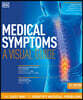 Medical Symptoms: A Visual Guide, 2nd Edition: The Easy Way to Identify Medical Problems