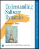 Understanding Software Dynamics