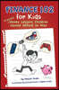 Finance 102 for Kids: Practical Money Lessons Children Cannot Afford to Miss