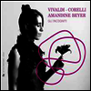 아망딘 베이어 - 비발디 & 코렐리 (Amandine Beyer - Vivaldi & Corelli) (4CD) - Amandine Beyer
