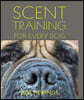 Scent Training For Every Dog