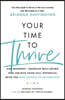 Your Time to Thrive