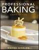 Professional Baking, 8/E