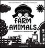I See Farm Animals: Bilingual (English / French) (Anglais / Francais) A Newborn Black & White Baby Book (High-Contrast Design & Patterns)