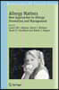 Allergy Matters: New Approaches to Allergy Prevention and Management