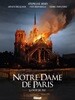 Notre-Dame de Paris. La nuit du feu