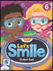 Let's Smile: Student Book 6
