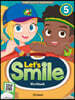 Let's Smile: Workbook 5