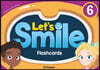 Let's Smile: Teacher Flashcards 6