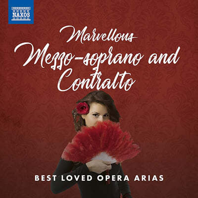 메조 소프라노와 알토를 위한 오페라 아리아 베스트 음반 (Marvellous Mezzo-soprano and Contralto - Best-Loved Opera Arias) 
