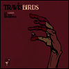 Travis Birds - La Costa De Los Mosquitos (LP)
