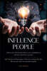 Influence People
