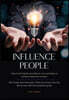 Influence People