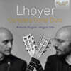 Antonio Rugolo / Angelo Gillo 앙투안 드 로예르: 기타 이중주 전곡 (Antoine de Lhoyer: Complete Guitar Duos)