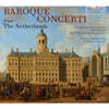 Jed Wentz 네덜란드의 바로크 협주곡들 (Baroque Concerti from The Netherlands)