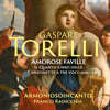 Armoniosoincanto 토렐리: 작품집 ‘사랑의 불꽃’ (Gaspare Torelli: Amorose Faville)