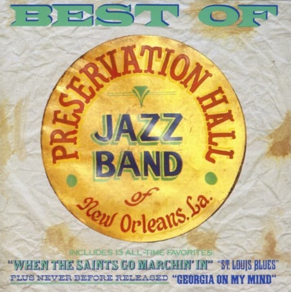 Preservation Hall Jazz Band(프리저베이션 홀 재즈 밴드) ? Best Of(미국반)