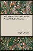 Bars and Shadows - The Prison Poems of Ralph Chaplin