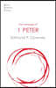 The Message of 1 Peter